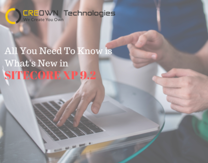 All You Need To Know Is What's New In Sitecore XP 9.2